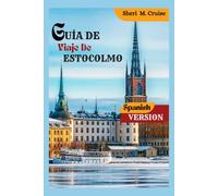 GUÍA DE VIAJE DE ESTOCOLMO