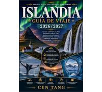 GUÍA DE VIAJE DE ISLANDIA 2026/2027: La guía definitiva de destinos imprescindibles, experiencias de safari y vida salvaje, playas paradisíacas, ... y consejos esenciales para viajar.