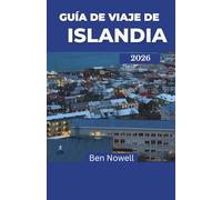 Guía de viaje de Islandia 2026: Descubra la Tierra del Fuego y el Hielo a través de aventuras de temporada, cultura local e itinerarios llenos de naturaleza para todo tipo de exploradores
