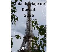 Guía de viaje de Kuwait 2026: Trekking por el Himalaya, explorando Templos antiguos, festivales locales, té Casas, yExperiencias culturales auténticas