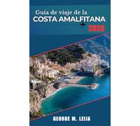 Guía de viaje de la Costa Amalfitana 2026: Planificador diario para las escaleras de Positano, los conciertos de Ravello, la Gruta Azul de Capri y los almuerzos de marisco junto a los acantilados.