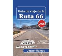 Guía de viaje de la Ruta 66 2026: Una hoja de ruta práctica para explorar el paisaje histórico y cultural
