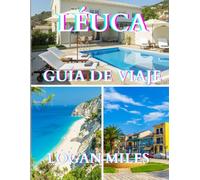 Guía de viaje de Lefkada 2025: Un recurso claro y práctico para ayudarle a planificar itinerarios fluidos, evitar trampas para turistas, comprender los costos reales y viajar.con confianza.