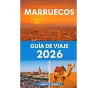 Guía de viaje de Marruecos 2026