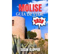 GUÍA DE VIAJE DE MOLISE 2026