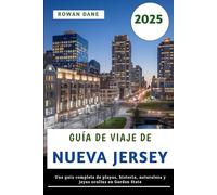 Guía De Viaje De Nueva Jersey 2025: Una guía completa de playas, historia, naturaleza y joyas ocultas en Garden State