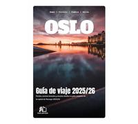 GUÍA DE VIAJE DE OSLO 2025-2026: Descubre la magia que te espera en el destino más cautivador de Asia Central en 2025-2026