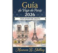 Guía de Viaje de París 2026: Joyas ocultas, lugares emblemáticos, secretos locales e itinerarios sin complicaciones para un viaje bellamente inolvidable