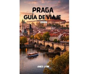 Guía de viaje de Praga 2026: Descubra joyas ocultas, ahorre dinero, evite las trampas para turistas y explore sus vacaciones como un local.