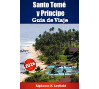 Guía de viaje de Santo Tomé y Príncipe 2026: Explora las islas frente a la costa africana con historia, naturaleza y vida local