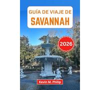 Guía de viaje de Savannah 2026: Descubre plazas históricas, gastronomía sureña, el encanto de la ribera del río, rincones secretos, escapadas costeras y secretos locales para cada viajero