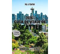 Guía de viaje de Seattle 2026: Descubriendo la naturaleza en Discovery Park y más allá