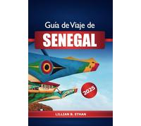 Guía de viaje de Senegal 2025: Descubra las atracciones imperdibles de Dakar, las playas, la comida, la cultura, el mercado, los consejos y las aventuras en África Occidental