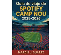 Guía de viaje de Spotify Camp Nou 2025-2026