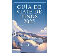 GUÍA DE VIAJE DE TINOS 2025: Descubra la isla que Grecia guarda para sí
