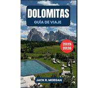 Guía de viaje Dolomitas 2025-2026: Recorra rutas de senderismo pintorescas, pueblos con encanto y una gastronomía excepcional con información de expertos en viajes.