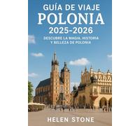Guía de Viaje Polonia 2025 - 2026: Descubre la magia, historia y belleza de Polonia