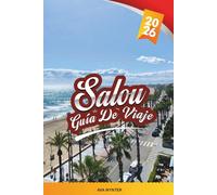 GUÍA DE VIAJE SALOU 2026: Explora el punto de acceso de la Costa Dorada de España con playas de arena, PortAventura World, diversión familiar, vida nocturna y consejos de viaje