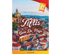 GUÍA DE VIAJE TIFLIS 2026: Calles del casco antiguo, baños de azufre, gastronomía georgiana, bodegas y vistas al Cáucaso
