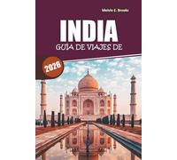 Guía de viajes a India 2026: Explora la cultura, la naturaleza, aventuras familiares y excursiones de un día