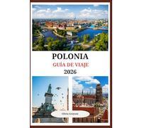 Guía de viajes a Polonia 2026