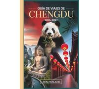 Guía de Viajes de Chengdu 2026-2027: Compañero primerizo de la base del panda gigante, la antigua calle Jinli, el templo Wuhou, el Buda gigante de Leshan y la auténtica cocina de Sichuan