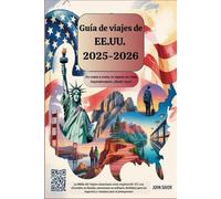 Guía de viajes de EE. UU. 2025-2026: De costa a costa, te espera un viaje impresionante. ¡Hazlo tuyo!