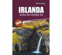 Guía de viajes de Irlanda 2026: Descubre Dublín, Galway, Kerry y la Vía Atlántica Salvaje con itinerarios fáciles, comida local y consejos prácticos