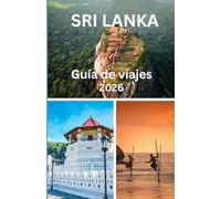 Guía de viajes de Sri Lanka 2026