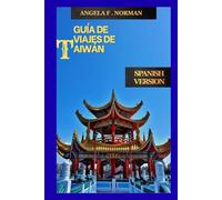 GUÍA DE VIAJES DE TAIWÁN