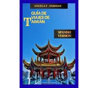 GUÍA DE VIAJES DE TAIWÁN