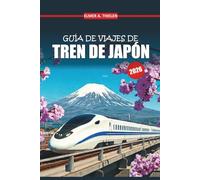 Guía de viajes en tren en Japón 2026-2027: Usa el Shinkansen, domina el JR Pass y recorre cada ciudad como si lo hubieras hecho antes