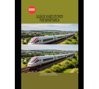 Guía de viajes en tren por Dinamarca 2026: Una guía ferroviaria completa de ciudades, castillos y rutas panorámicas: 75 (Railway Journeys: The 2026 Train Travel Guide Collection)