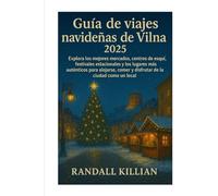 Guía de viajes navideñas de Vilna 2025