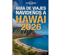 Guía de viajes navideños a Hawái 2026: Lo que me hubiera gustado saber antes de pasar la Navidad en el paraíso