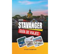 GUÍA DE VIAJES STAVANGER 2026: Patagonian Gateway, mercados de Angelmó, cruceros en fiordos, vistas a volcanes y aventuras en el sur de Chile