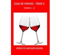 Guia De Vinhos - Tomo Ii (ebook)