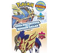 Guía definitiva de la Región Galar – Guía Pokémon: Pokémon Espada | Pokémon Escudo – Montena