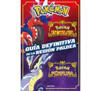 Guía definitiva de la región Paldea (Libro oficial) (Guía Pokémon): Pokémon Escarlata | Pokémon Púrpura
