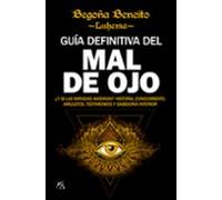 Guia Definitiva Del Mal De Ojo