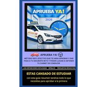 GUÍA DEFINITIVA PARA APROBAR TEÓRICO DE CONDUCIR PERMISO B DGT: MÉTODO 100% EFECTIVO PARA APROBAR TEÓRICO DE COCHE B CONDUCIR SIMPLIFICADO, RESUMIDO Y MUY GRÁFICO