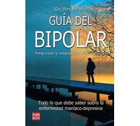 Guía del bipolar: Preguntas y respuestas más comunes (Salud Natural/vida Positiva)