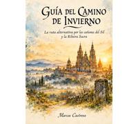 Guía del Camino de Invierno (Guías de Bolsillo del Camino de Santiago)