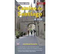 Guía Del Camino De Santiago A Pie
