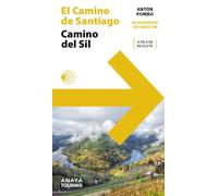 Guía del Camino de Santiago. Camino del Sil
