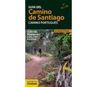 Guia Del Camino De Santiago. Camino Portugues (3ª Ed.)