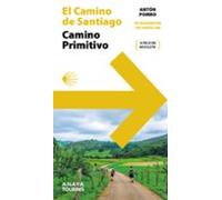Guía Del Camino De Santiago. Camino Primitivo