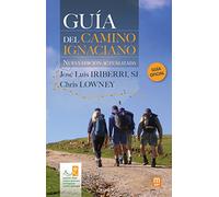 Guía del Camino Ignaciano - Nueva edición actualizada: 16 (Jesuitas)