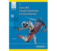 GUIA DEL CUERPO HUMANO EN MOVIMIENTO