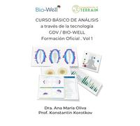 Guia del Curso Basico de Analisis a través de la tecnología GDV / Bio-Well: Edición 2023